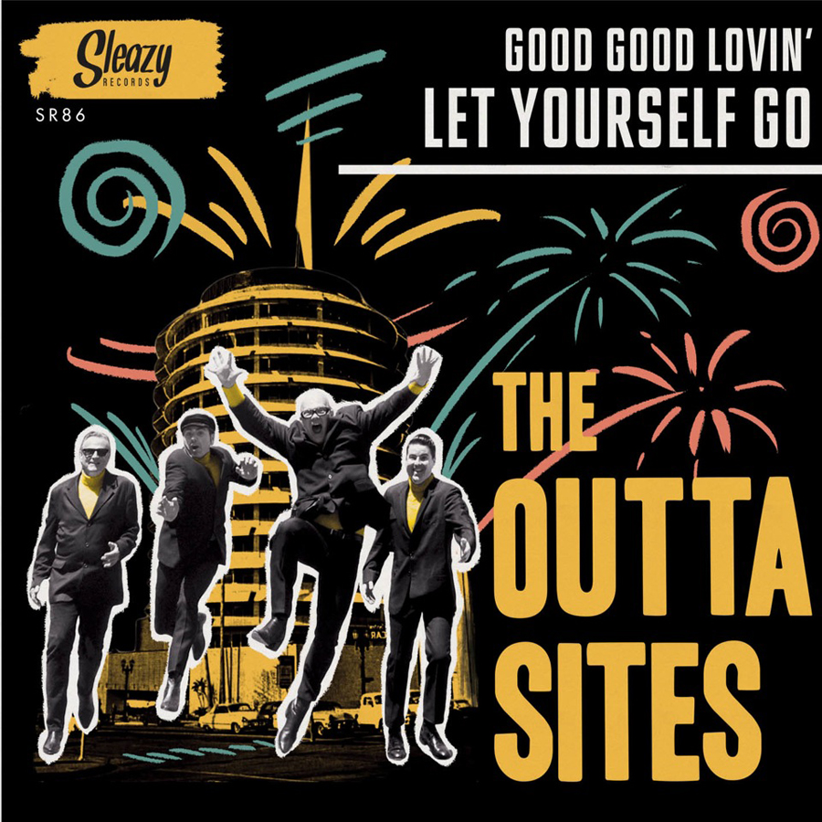 The Outta Sites Let Yourself Go, Good Good Lovin'